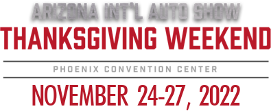 Arizona International Auto Show, Phoenix Convention Center, November 24 - November 27, 2022